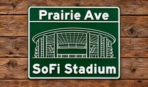 SoFi Stadium Los Angeles California Road Sign Prairie Ave Exit Street Rams